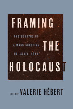 Paperback Framing the Holocaust Book
