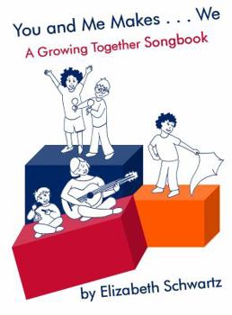 Spiral-bound You and Me Makes...We: A Growing Together Songbook Book