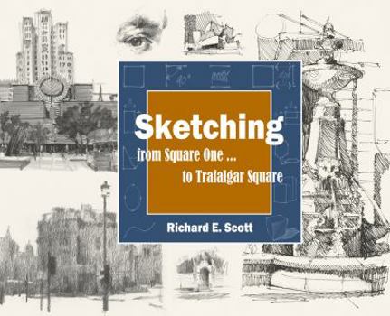 Paperback Sketching - from Square One to Trafalgar Square Book