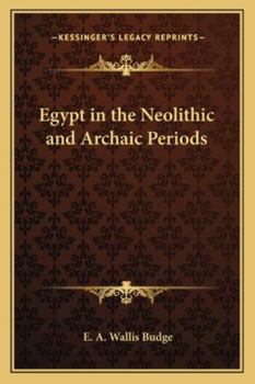 Egypt in the Neolithic and Archaic Periods