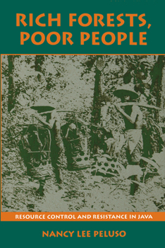 Paperback Rich Forests, Poor People: Resource Control and Resistance in Java Book