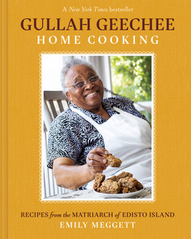 Hardcover Gullah Geechee Home Cooking: Recipes from the Matriarch of Edisto Island Book