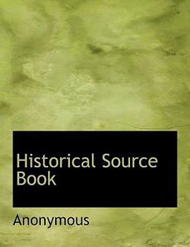 Paperback Historical Source Book [Large Print] Book