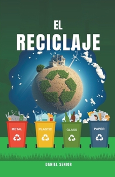 Paperback El reciclaje [Spanish] Book