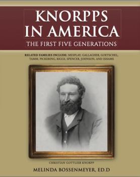 Paperback The Knorpps in America:: The First Five Generations Book