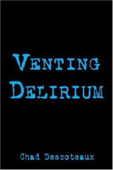 Paperback Venting Delirium Book