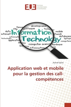 Paperback Application web et mobile pour la gestion des call-compétences [French] Book
