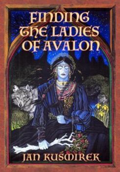 Paperback Finding the Ladies of Avalon Book