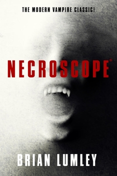 Necroscope - Book #1 of the Necroscope