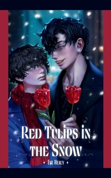 Paperback Red Tulips in the Snow (The Secret Garden) Book