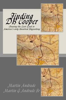 Paperback Finding DB Cooper: Chasing the Last Lead in America's only Unsolved skyjacking Book