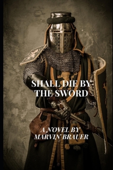 Paperback Shall Die by the Sword Book