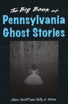 Hardcover The Big Book of Pennsylvania Ghost Stories Book