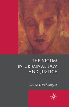 Paperback The Victim in Criminal Law and Justice Book