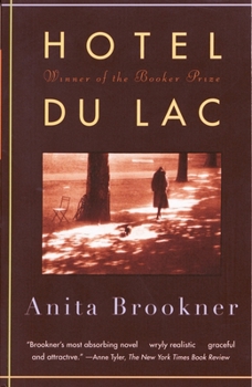 Paperback Hotel Du Lac: A Novel (Man Booker Prize Winner) Book