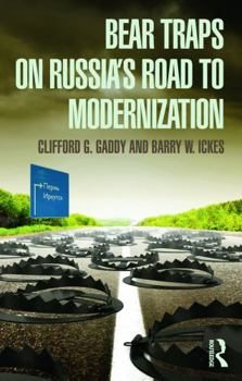 Paperback Bear Traps on Russia's Road to Modernization Book