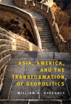 Printed Access Code Asia, America, and the Transformation of Geopolitics Book