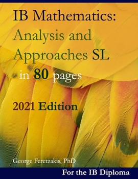 Paperback IB Mathematics: Analysis and Approaches SL in 80 pages: 2021 Edition Book
