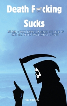Hardcover Death F*cking Sucks Book