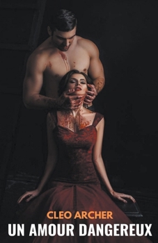 Paperback Un Amour dangereux [French] Book