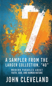 Paperback 7: A Sampler from the Larger Collection, "40" Book