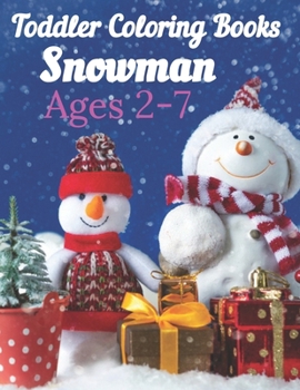 Toddler Coloring Books Snowman Ages 2-7