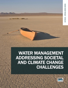 Paperback Water Management Addressing Societal and Climate Change Challenges Book