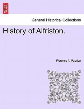 Paperback History of Alfriston. Book