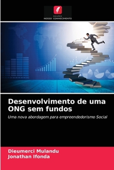 Paperback Desenvolvimento de uma ONG sem fundos [Portuguese] Book