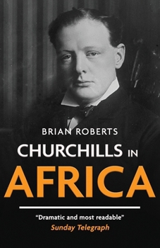 Paperback Churchills in Africa Book