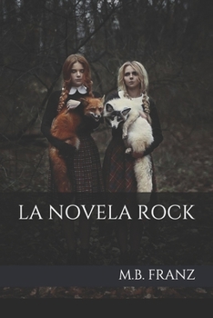 Paperback La Novela Rock: Bestseller [Spanish] Book