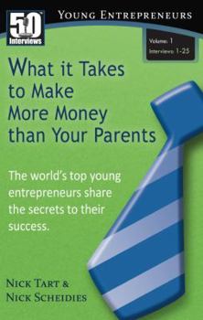 Paperback What it Takes to Make More Money than Your Parents (Vol. 1) Book