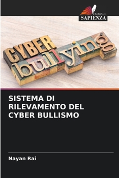Paperback Sistema Di Rilevamento del Cyber Bullismo [Italian] Book