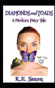 Paperback Diamonds and Toads: A Modern Fairy Tale Book