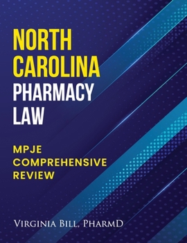 Paperback North Carolina Pharmacy Law: Mpje Comprehensive Review Book