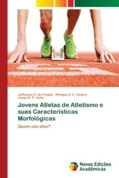 Paperback Jovens Atletas de Atletismo e suas Características Morfológicas [Portuguese] Book