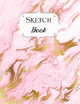 Sketch Book: Marble | Sketchbook | Scetchpad for Drawing or Doodling | Notebook Pad for Creative Artists | #5 | Pink Gold