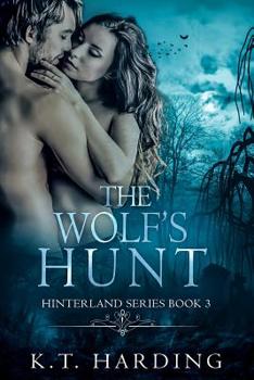 Paperback Hinterland Book 3: The Wolf's Hunt Book