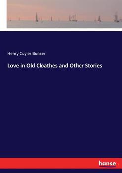 Paperback Love in Old Cloathes and Other Stories Book