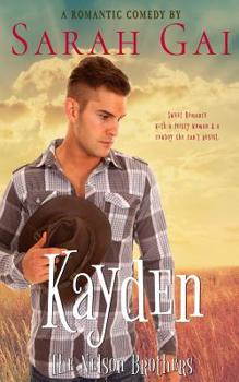 Paperback Kayden: A Romantic Comedy/ Cowboy Romance Book