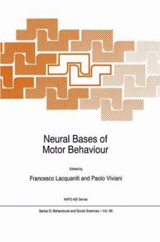 Paperback Neural Bases of Motor Behaviour Book
