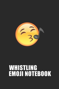 Whistling Emoji Emoticons Notebook Emoji Notebook, Blank Composition Book, Emoji Notebooks for Girls/Boys, Emoji School Supplies Notebook for School / Teacher / Office / Student : Lined Notebook / Jou