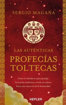 Paperback Autenticas Profecias Toltecas, Las [Spanish] Book