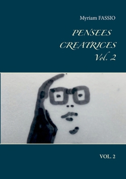 Paperback Pensées créatrices: Vol. 2 [French] Book