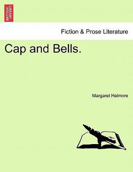 Paperback Cap and Bells. Vol. III. Book