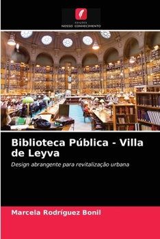 Paperback Biblioteca Pública - Villa de Leyva [Portuguese] Book