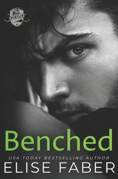 Benched - Book #4 of the Gold Hockey