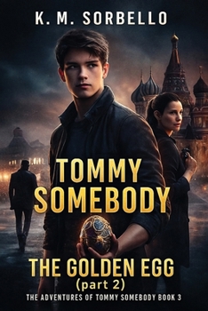 Paperback Tommy Somebody: The Golden Egg (part 2) Book