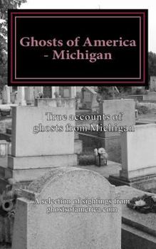 Paperback Ghosts of America - Michigan Book