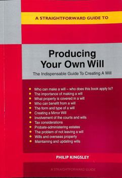 Paperback A Straightforward Guide To Producing Your Own Will Book